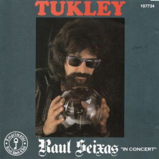 CD TUKLEY - RAUL SEIXAS IN CONCERT
