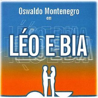 CD Oswaldo Montenegro - Trilha Sonora Do Musical L�o E Bia