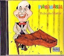 CD PEDRINHO MATTAR - PIANOMANIA