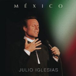 CD Julio Iglesias - Mexico