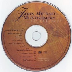 CD John Michael Montgomery - What I Do The Best