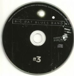 CD Big Bat Blues Band - #3