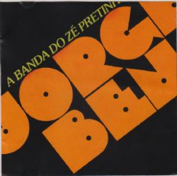 CD Jorge Ben - A Banda Do Ze Pretinho