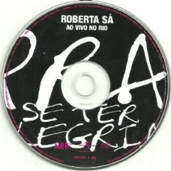 CD Roberta Sa -  Ao Vivo No Rio: Pra Se Ter Alegria